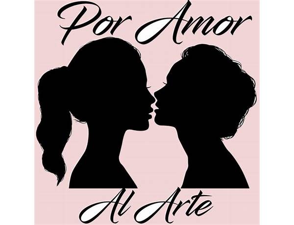 Por amor al arte es Lyrics [Alba del Vals]