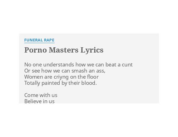 Porno Masters en Lyrics [Funeral Rape]