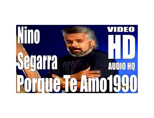 Porque te amo es Lyrics [Nino segarra]