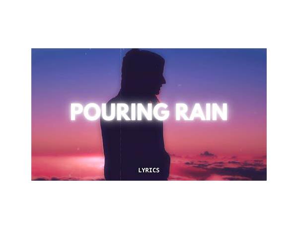 Pouring Rain en Lyrics [Maysa Leak]