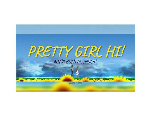Pretty Girl hi! en Lyrics [UMI]