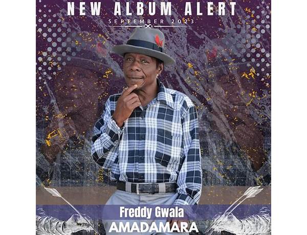 Produced: Freddie Gwala, musical term