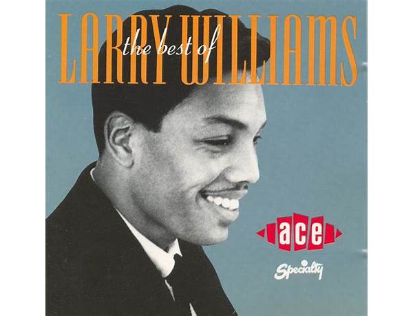 Produced: Larry Williams, musical term