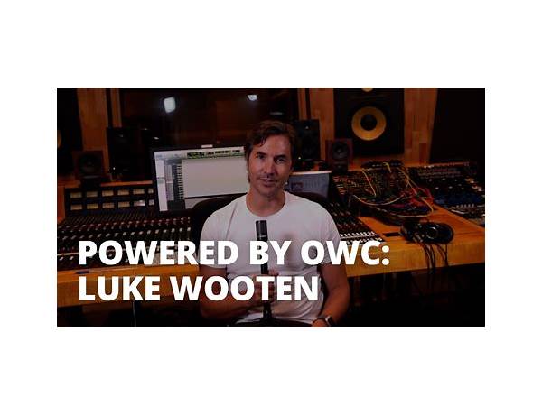 Produced: Luke Wooten, musical term