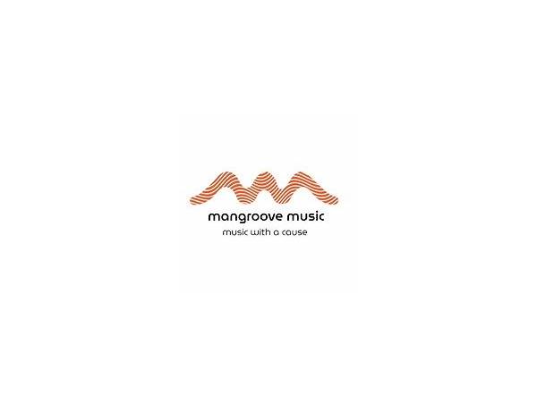 Produced: MANGROOVE, musical term