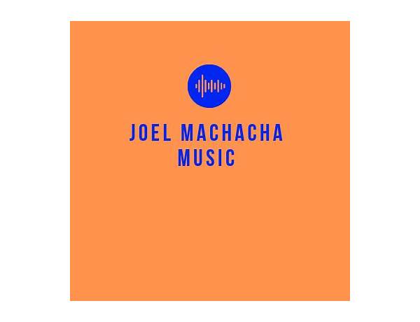 Produced: Machacha, musical term