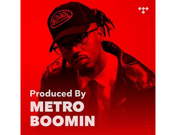 Produced: Metro Boomin, musical term