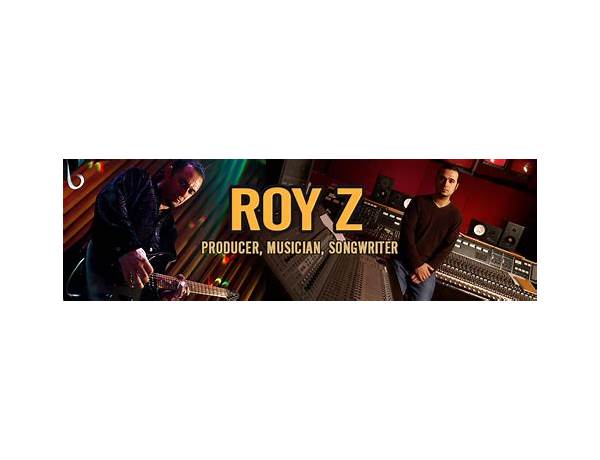 Produced: Roy Z, musical term