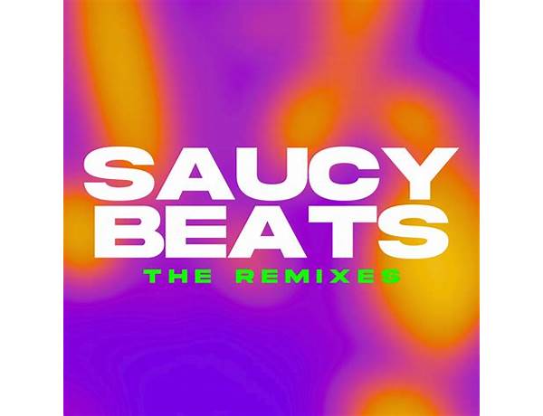 Produced: Saucey Beats, musical term