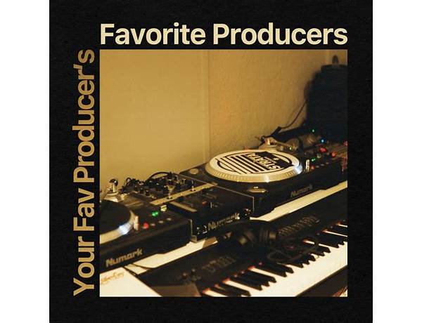 Produced: YourFavoriteProducer, musical term