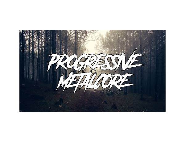 Progressive Metalcore, musical term