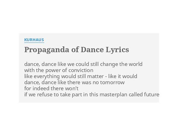 Propaganda Of Dance en Lyrics [Kurhaus]