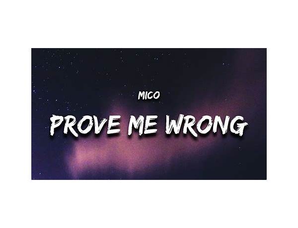 Prove Me Wrong en Lyrics [Small Sins]