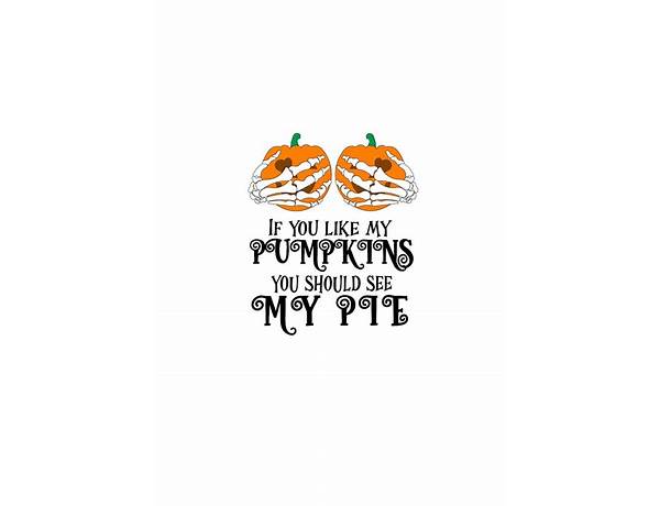 Pumpkin Boobies en Lyrics [DJ Butt Stuff Barbie]