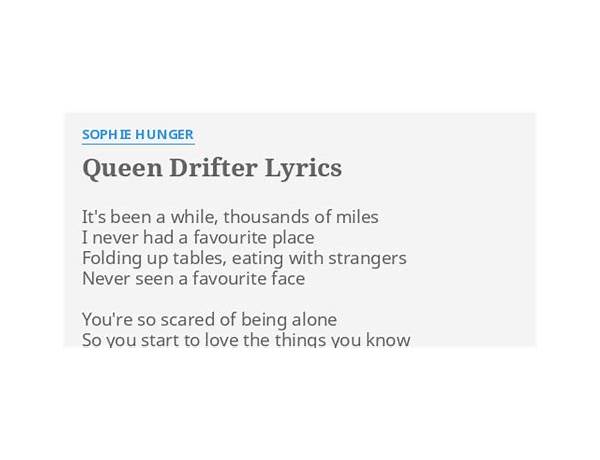 Queen Drifter en Lyrics [Sophie Hunger]