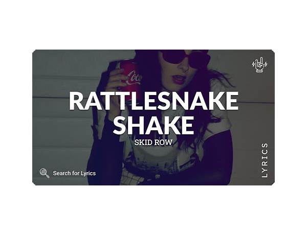 Rattlesnake Shake [Rockin\' The Joint] en Lyrics [Aerosmith]