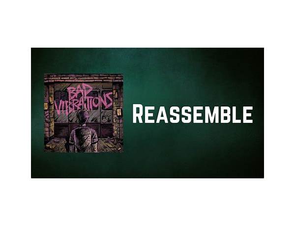 Reassemble Me en Lyrics [And And And]