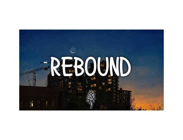 Rebound en Lyrics [Atthar]