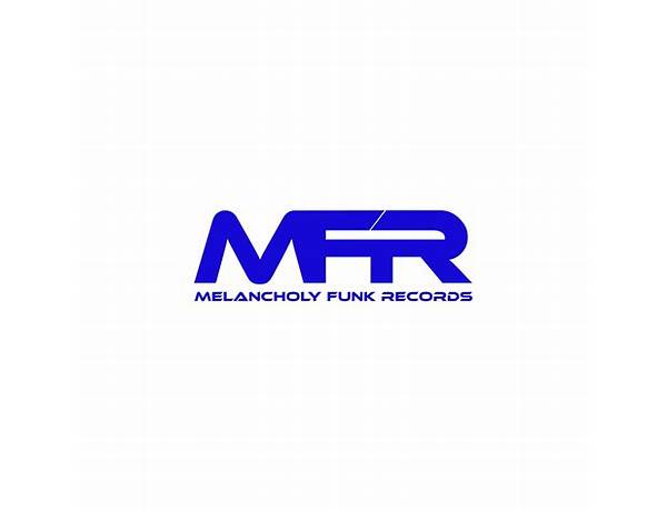 Record Label: Melancholy Funk Records, musical term