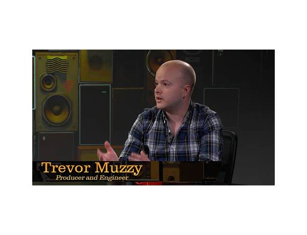 Recording Engineer: Trevor Muzzy, musical term