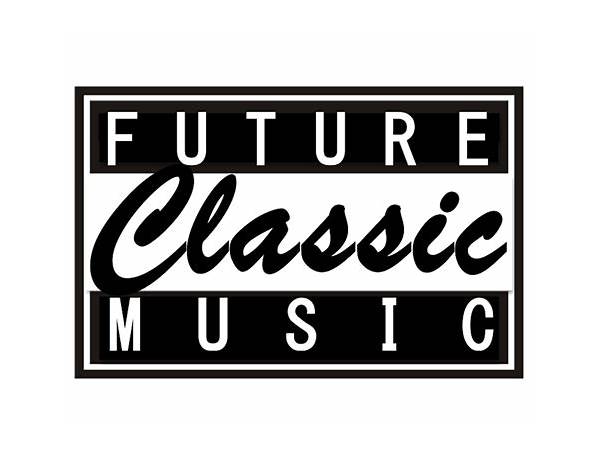 Released: Future Classic, musical term