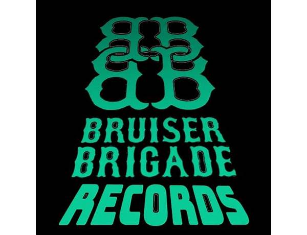 Released Via: Bruiser Brigade Records, musical term