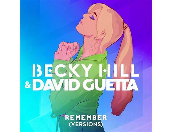 Remember en Lyrics [Becky Hill, Speed Radio & xxtristianxo]