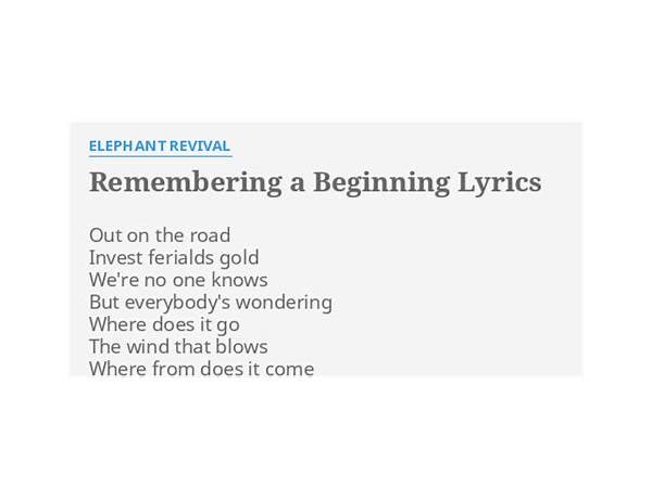 Remembering A Beginning en Lyrics [Elephant Revival]