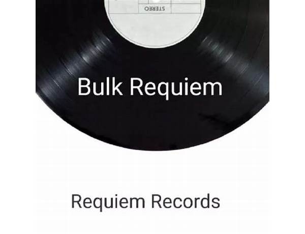 Req Rec en Lyrics [BULK Requiem]