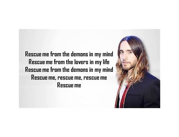Rescue Me pt Lyrics [Thirty Seconds to Mars]