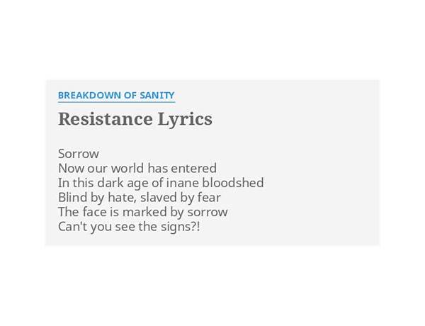 Resistance en Lyrics [Breakdown of Sanity]