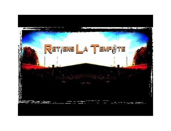 Retiens la tempête. fr Lyrics [DARMOiSE (Eric) Project]