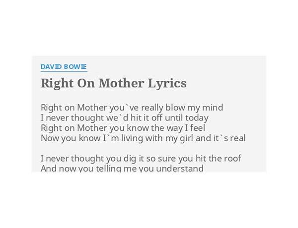 Right On Mother en Lyrics [Peter Noone]