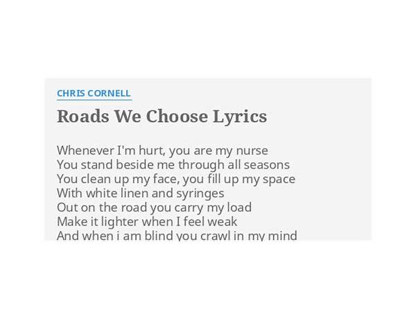 Roads We Choose en Lyrics [Chris Cornell]