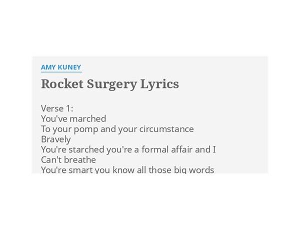 Rocket Surgery en Lyrics [Cicadahead]