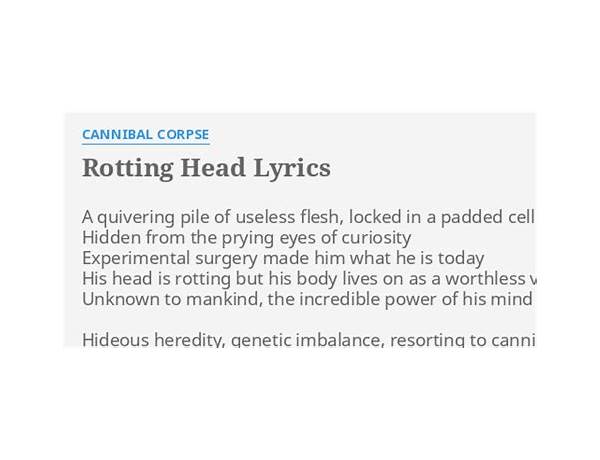 Rotting Head en Lyrics [Cannibal Corpse]