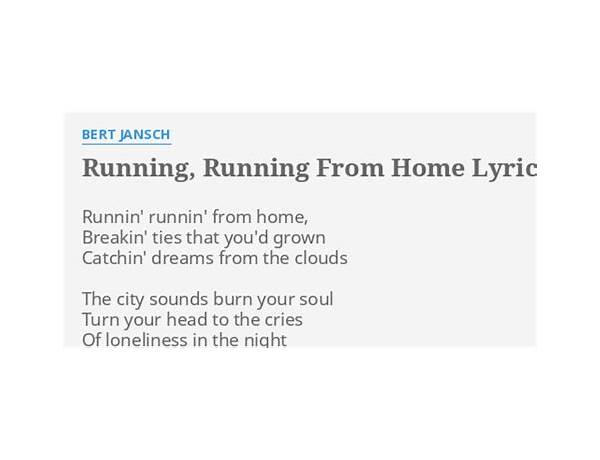 Running from Home en Lyrics [Bert Jansch]
