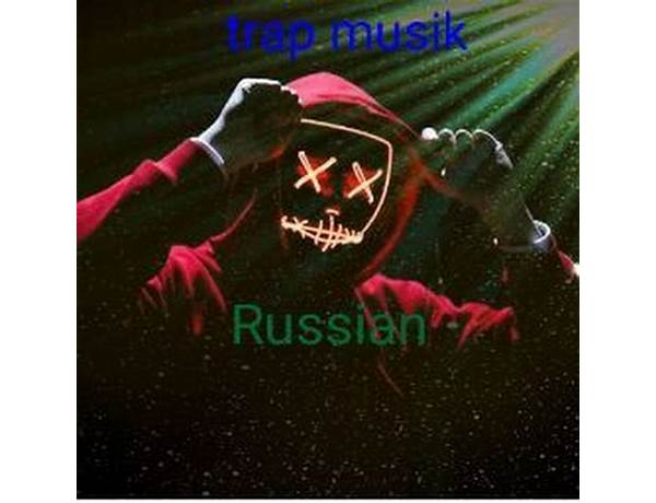 Russian Trap, musical term