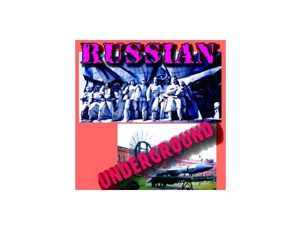 Russian Underground, musical term