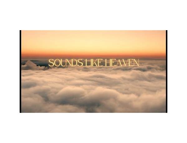 SOUNDS LIKE HEAVEN en Lyrics [​joshua epithet]