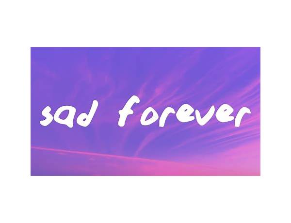 Sad Forever en Lyrics [Rob Dimond]