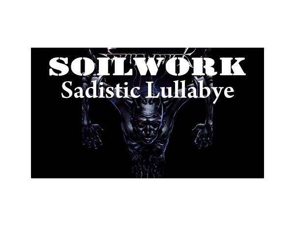 Sadistic Lullabye en Lyrics [Soilwork]