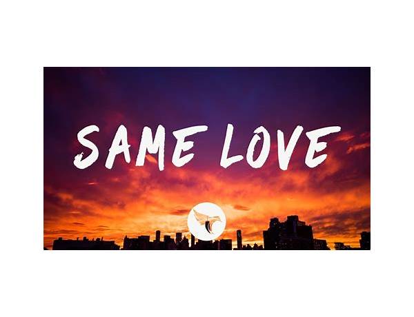 Same Love en Lyrics [Noel (Singer)]