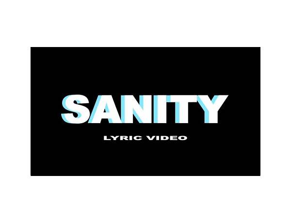 Sanity en Lyrics [Cirilo The Rapper]