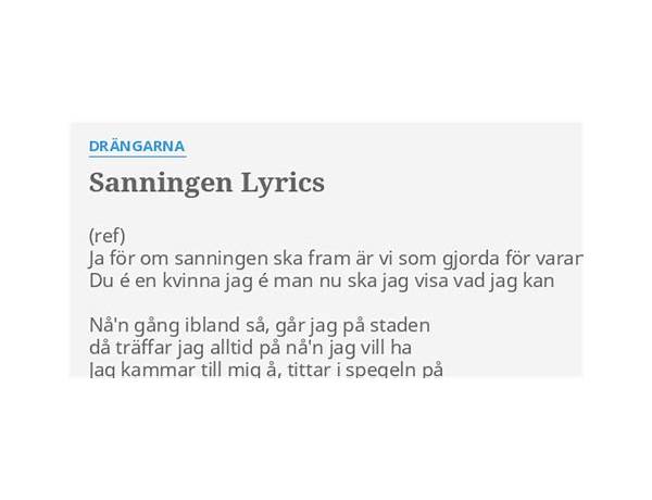 Sanningen sv Lyrics [Organismen]