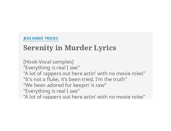 Serenity In Murder en Lyrics [Jedi Mind Tricks]