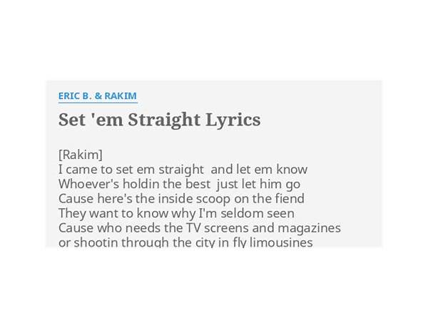 Set \'Em Straight en Lyrics [Eric B. & Rakim]