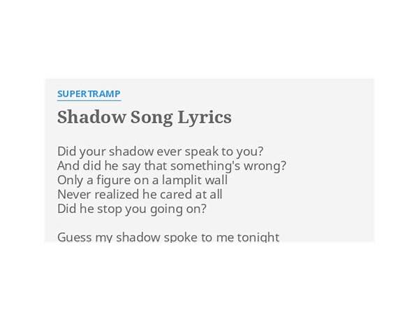 Shadow Song en Lyrics [Supertramp]