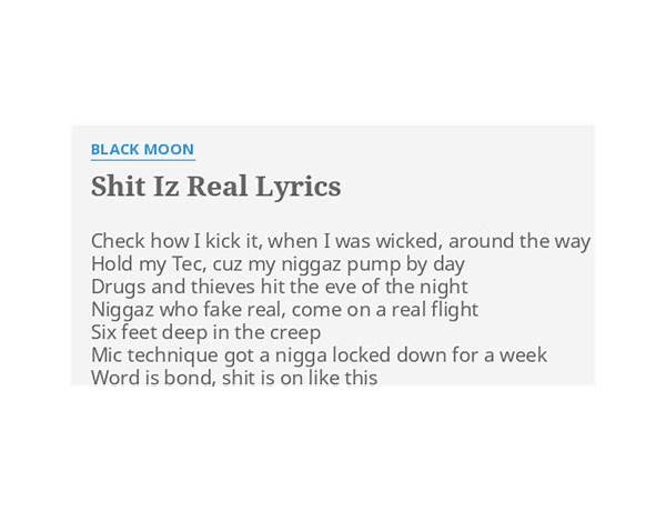 Shit Iz Real en Lyrics [Black Moon]