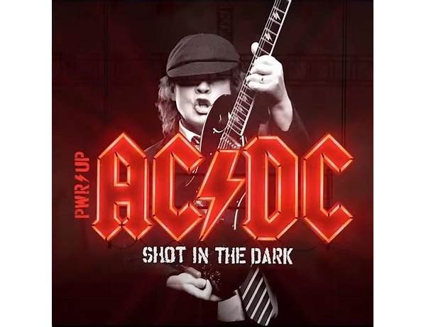 Shot in the Dark en Lyrics [AC/DC]